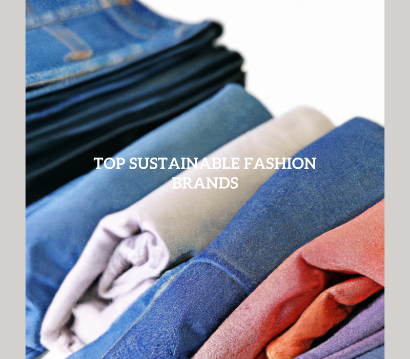 Explore the Top Sustainable Fashion Brands Leading the Way in 2024